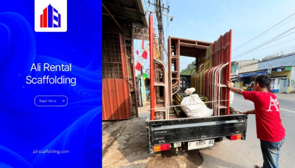 Ali Rental Scaffolding Jasa Rental Scaffolding Murah Jakarta